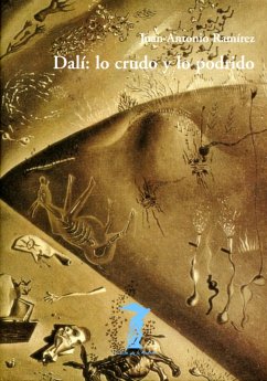 Dalí: lo crudo y lo podrido (eBook, ePUB) - Ramírez, Juan Antonio