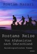 Rostams Reise - Von Afghanistan nach... - Bild 1