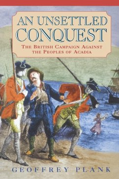 An Unsettled Conquest (eBook, ePUB) - Plank, Geoffrey