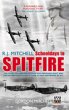 R.J. Mitchell: Schooldays to Spitfire... - Bild 1