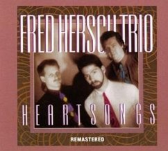 Heartsongs (Remastered) - Hersch,Fred Trio