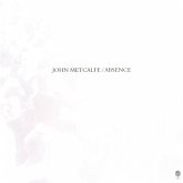 John Metcalfe-Absence