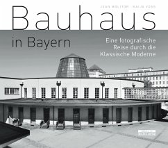 Bauhaus in Bayern - Voss, Kaija;Molitor, Jean
