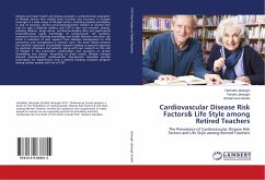 Cardiovascular Disease Risk Factors& Life Style among Retired Teachers - Jahangiri, Hamideh;Jahangiri, Farideh;Sarabi, Gholamreza