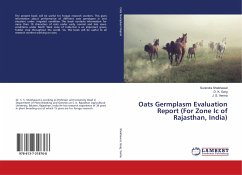 Oats Germplasm Evaluation Report (For Zone Ic of Rajasthan, India)
