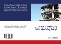 Seismic Ground Motion Parameters and Aftershock Effects on Building Damage