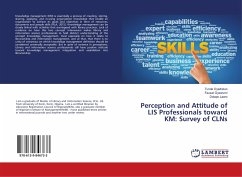 Perception and Attitude of LIS Professionals toward KM: Survey of CLNs
