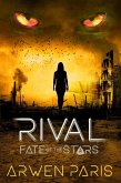Rival (Fate of the Stars, #2) (eBook, ePUB)