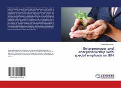 Enterpreneuer and entepreneurship with special emphasis on BiH