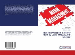 Risk Prioritization in Power Plant By Using FMEA & AHP Method
