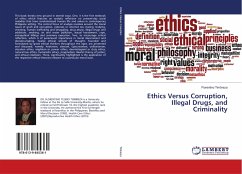 Ethics Versus Corruption, Illegal Drugs, and Criminality