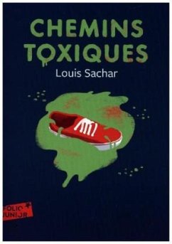 Chemins toxiques - Sachar, Louis Chemins toxiques - Sachar, Louis