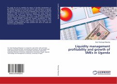 Liquidity management profitability and growth of SMEs in Uganda - Nsubuga Mayanja, Sazir