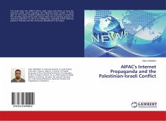 AIPAC's Internet Propaganda and the Palestinian-Israeli Conflict - Hafdallah, Sabri