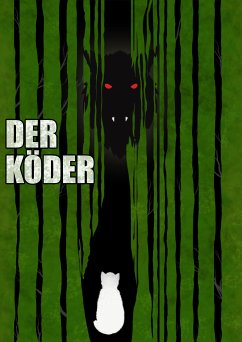 Der Köder (eBook, ePUB) - Sonnleitner, Georg