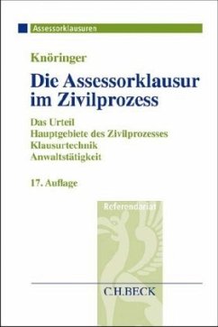 Die Assessorklausur im Zivilprozess - Kunnes, Christian;Knöringer, Dieter