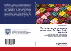 Waste-to-energy conversion power plant: An algorithmic approach