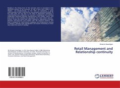 Retail Management and Relationship continuity