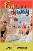 Fun Is On Its Way (eBook, ePUB) Fun Is On Its Way (eBook, ePUB)