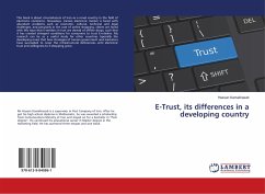 E-Trust, its differences in a developing country
