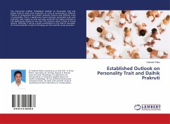 Established Outlook on Personality Trait and Daihik Prakruti