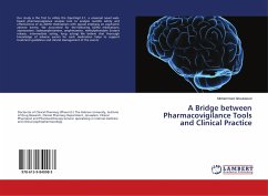 A Bridge between Pharmacovigilance Tools and Clinical Practice - Aboukaoud, Mohammed