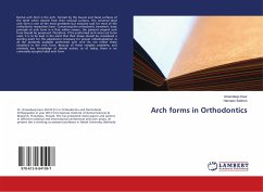 Arch forms in Orthodontics - Kaur, Amandeep;Sekhon, Harveen