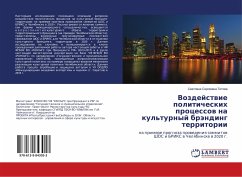 Vozdejstwie politicheskih processow na kul'turnyj bränding territorii - Titova, Svetlana Sergeevna