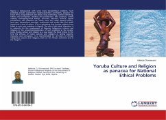 Yoruba Culture and Religion as panacea for National Ethical Problems