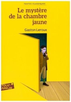Le Mystère de la chambre jaune - Leroux, Gaston