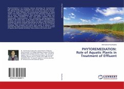 PHYTOREMEDIATION: Role of Aquatic Plants in Treatment of Effluent