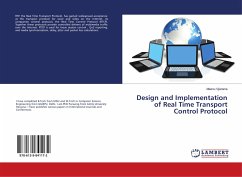 Design and Implementation of Real Time Transport Control Protocol