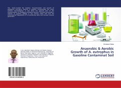 Anaerobic & Aerobic Growth of A. eutrophus in Gasoline Contaminat Soil - Odola, Omotere