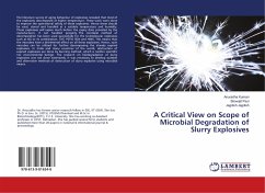 A Critical View on Scope of Microbial Degradation of Slurry Explosives - Kumari, Anuradha;Paul, Biswajit;Jagdish, Jagdish