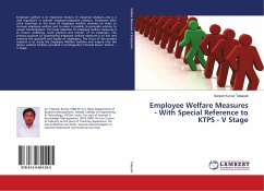 Employee Welfare Measures - With Special Reference to KTPS - V Stage - Tallapalli, Naresh Kumar