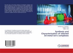 Synthesis and Characterization of selected 3d metal ion's complexes - Chaudhary, Hardikkumar D.;Vora, Jwalant J.;Vora, Jabali J.