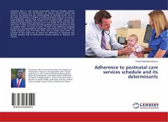 Adherence to postnatal care services schedule and its determinants - Mulindwa Bukuru, Pascal