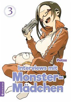 Interviews mit Monster-Mädchen Bd.3 - Petos