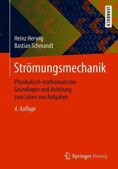 Strömungsmechanik - Herwig, Heinz;Schmandt, Bastian