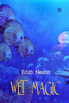 Wet Magic (eBook, ePUB)