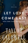 Let Love Come Last (eBook, ePUB) Let Love Come Last (eBook, ePUB)