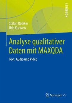 Analyse qualitativer Daten mit MAXQDA - Rädiker, Stefan;Kuckartz, Udo