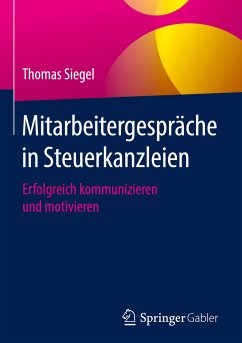 Mitarbeitergespräche in Steuerkanzleien - Siegel, Thomas