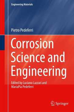 Corrosion Science and Engineering - Pedeferri, Pietro