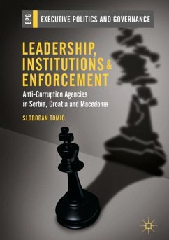 Leadership, Institutions and Enforcement - Tomic, Slobodan