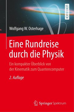 Eine Rundreise durch die Physik - Osterhage, Wolfgang W.