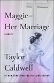 Maggie-Her Marriage (eBook, ePUB)