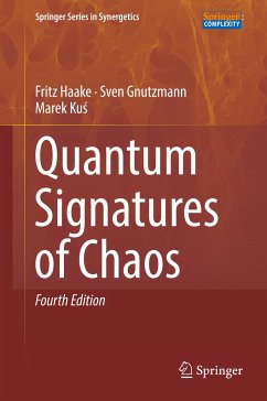 Quantum Signatures of Chaos - Haake, Fritz;Gnutzmann, Sven;Kus, Marek