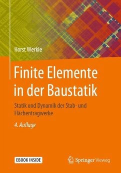 Finite Elemente in der Baustatik - Werkle, Horst