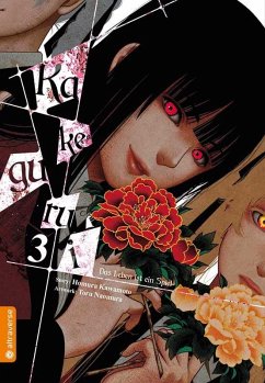 Kakegurui - Das Leben ist ein Spiel Bd.3 - Kawamoto, Homura;Naomura, Toru